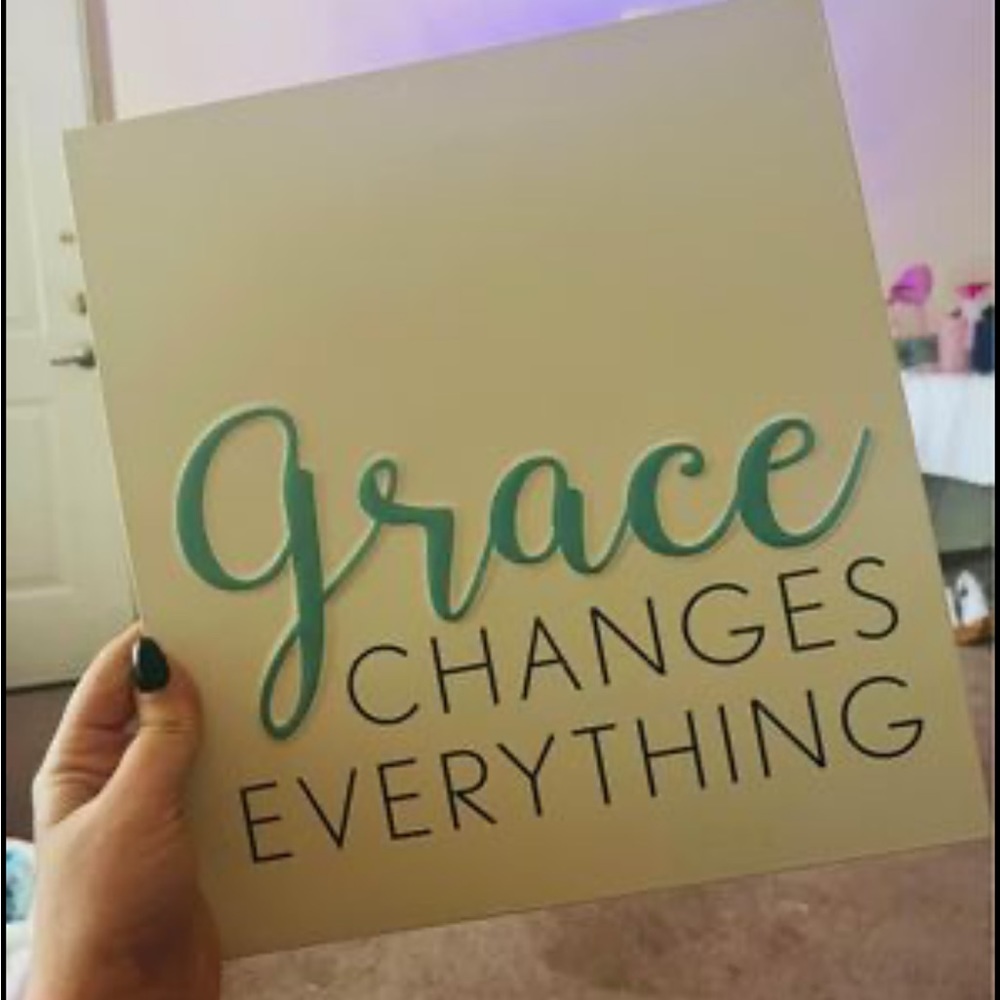 “Grace changes everything” Metal decor sign